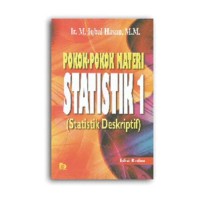 Pokok-Pokok Materi Statistik 1 :Statistik Deskriptif